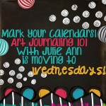Art Journaling 101: Is Moving to Wednesdays!